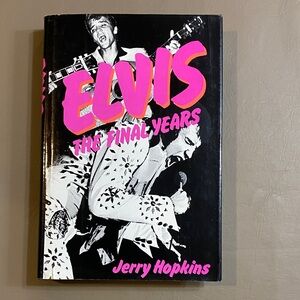 Elvis The Final Years Book by Jerry Hopkins 
Hardcover
